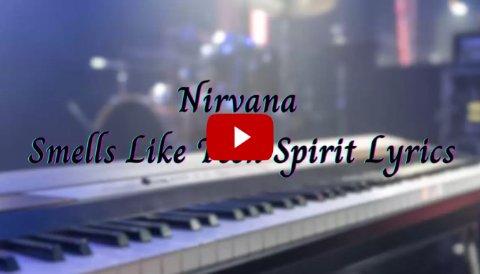 Nirvana Teen Spirit Lyrics
